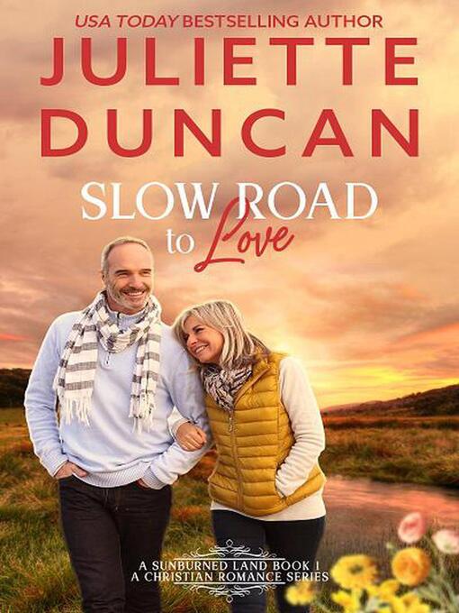 Title details for Slow Road to Love by Juliette Duncan - Available